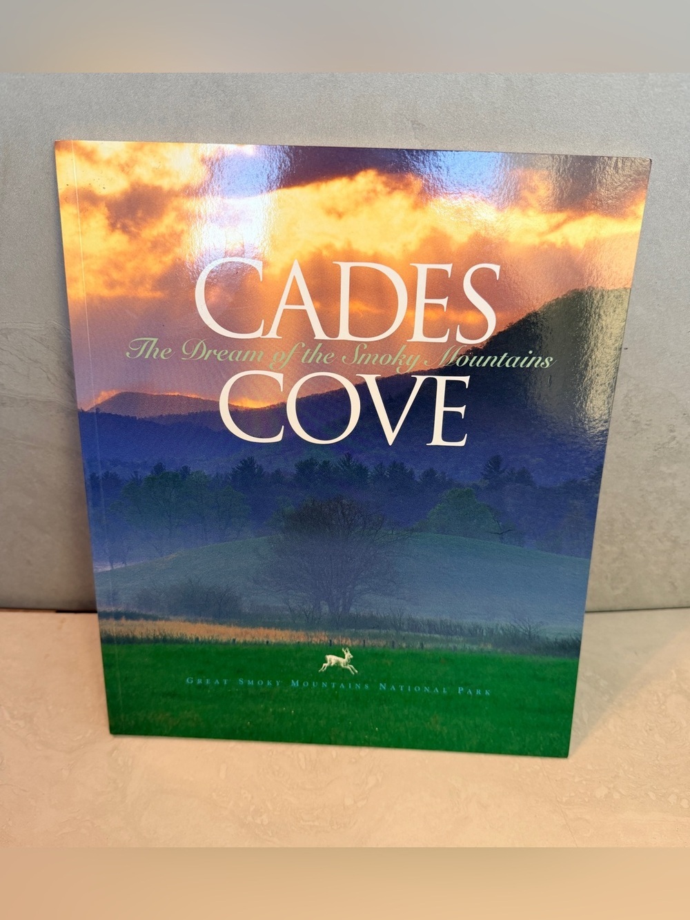 Cades Cove The Dream of the Smoky Mountains